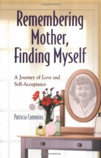 Remembering Mother, Finding Myself: A Journey of Love and Self-Acceptance