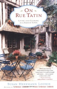 On Rue Tatin: Living and Cooking in a French Town