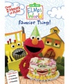 Elmo Worlds: Elmos Favorite Things