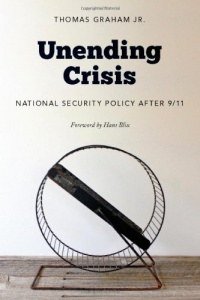 Unending Crisis: National Security Policy after 9/11