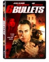 6 Bullets