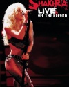 Shakira: Live & Off The Record