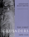 The First Crusaders, 1095-1131