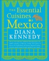 The Essential Cuisines of Mexico