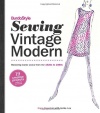 BurdaStyle Sewing Vintage Modern: Mastering Iconic Looks from the 1920s to 1980s