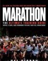 Marathon: The Ultimate Training Guide: Advice, Plans, and Programs for Half and Full Marathons