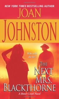 The Next Mrs. Blackthorne (Bitter Creek, No. 6)