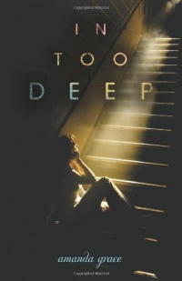 In Too Deep (Junior Library Guild Selection (Flux))