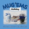 Mug 'Ems: Holiday