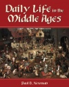 Daily Life in the Middle Ages