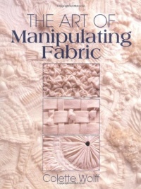 The Art of Manipulating Fabric