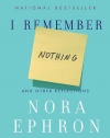 I Remember Nothing: And Other Reflections (Vintage)