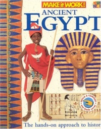 Ancient Egypt (Make It Work! History)