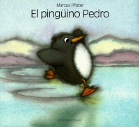 Pinguino Pedro (Spanish Edition)