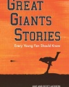 Great Giants Stories Every Young Fan Should Know