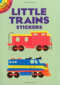 Little Trains Stickers (Dover Little Activity Books Stickers)