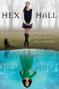 Hex Hall (Book 1)