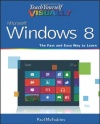 Teach Yourself VISUALLY Windows 8 (Teach Yourself VISUALLY (Tech))