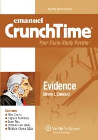 Evidence (Emanuel CrunchTime), 4th Edition