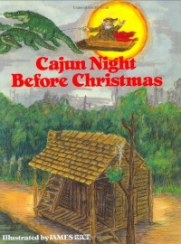 Cajun Night Before Christmas (The Night Before Christmas Series)