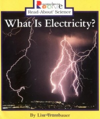 What Is Electricity? (Rookie Read-About Science)