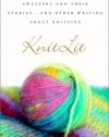 KnitLit: Sweaters and Their Stories...and Other Writing About Knitting