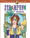 Creative Haven Steampunk Designs Coloring Book (Creative Haven Coloring Books)