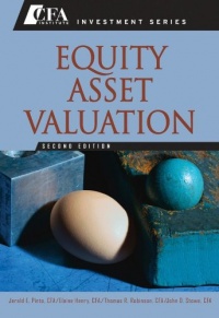 Equity Asset Valuation (CFA Institute Investment Series)