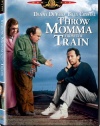 Throw Momma From the Train