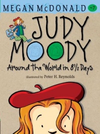 Judy Moody: Around the World in 8 1/2 Days (Book #7)