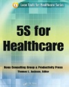 5S for Healthcare (Lean Tools for Healthcare Series)