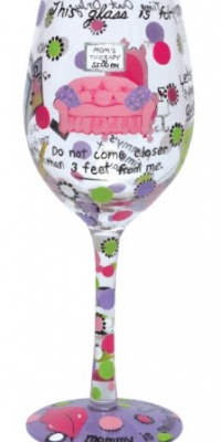 Lolita Love My Wine Glass, Mommy's Time Out