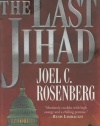 The Last Jihad (Political Thrillers Series #1)