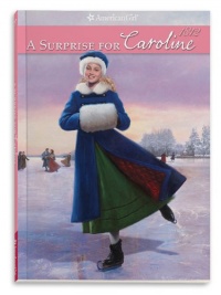 A Surprise for Caroline (American Girls Collection)