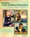 Inclusive Early Childhood Education: Development, Resources, and Practice