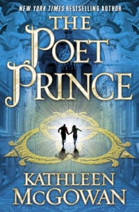 The Poet Prince: A Novel (Magdalene Line)