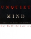 An Unquiet Mind: A Memoir of Moods and Madness