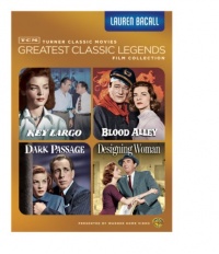 TCM Greatest Classic Legends: Lauren Bacall (Key Largo / Blood Alley / Dark Passage / Designing Woman)