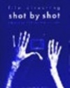 Film Directing Shot by Shot: Visualizing from Concept to Screen (Michael Wiese Productions)