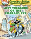 Lost Treasure of the Emerald Eye (Geronimo Stilton, No. 1)