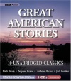 Great American Stories: Ten Unabridged Classics