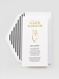 A chic nod to everyone's favorite winter warmer: Kate Spade New York's recipe for a hot toddy, done in letterpress, embellished with gold foil and tucked into a black and white striped envelop.Includes 10 cardsAccompanied by lined envelopesEach, 3.8 X 7.2PaperMade in USA