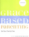 Grace-Based Parenting