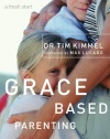 Grace-Based Parenting