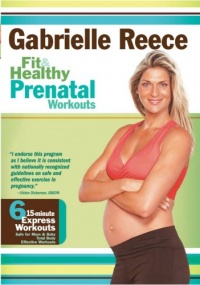 Gabrielle Reece - Fit and Healthy Prenatal Workouts