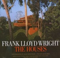 Frank Lloyd Wright The Houses