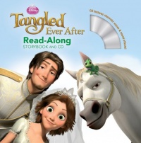 Tangled Ever After Read-Along Storybook and CD (Disney Tangled)