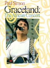 Paul Simon: Graceland - The African Concert