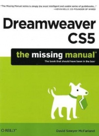 Dreamweaver CS5: The Missing Manual