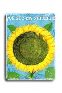 You Are My Sunshine 18x24 Limited-Edition Artistic Planked Wood Sign by Kate Ward